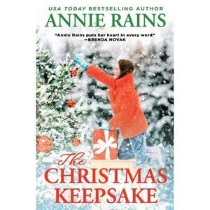 The Christmas Keepsake -- Annie Rains